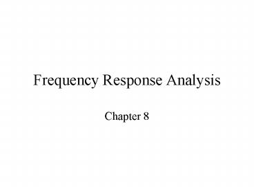 Frequency Response Analysis