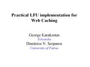 Practical LFU implementation for Web Caching
