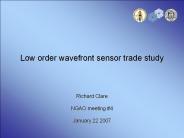 Low order wavefront sensor trade study