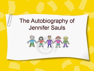 The Autobiography of Jennifer Sauls