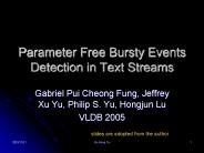 Parameter Free Bursty Events Detection in Text Streams