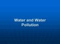 Water and Water Pollution PowerPoint PPT Presentation