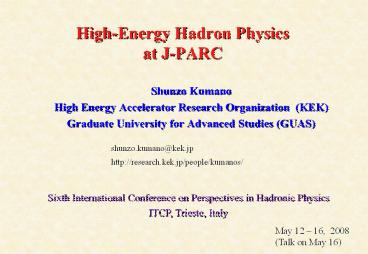 High-Energy Hadron Physics at J-PARC