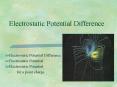 Electrostatic Potential Difference PowerPoint PPT Presentation