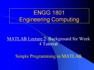 ENGG 1801 Engineering Computing
