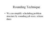 Rounding Technique