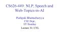 CS626-449: NLP, Speech and Web-Topics-in-AI