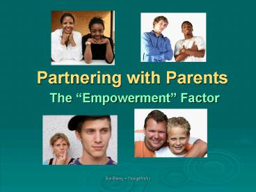 Partnering with Parents The Empowerment Factor