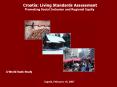 Croatia:%20Living%20Standards%20Assessment%20Promoting%20Social%20Inclusion%20and%20Regional%20Equity PowerPoint PPT Presentation