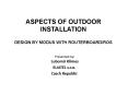 ASPECTS OF OUTDOOR INSTALLATION DESIGN BY MODUS WITH ROUTERBOARDROS