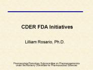 CDER FDA Initiatives