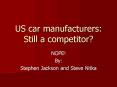 US car manufacturers: Still a competitor? PowerPoint PPT Presentation