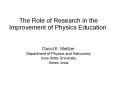 The Role of Research in the Improvement of Physics Education PowerPoint PPT Presentation