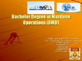 Bachelor%20Degree%20in%20Maritime%20Operations%20(BMO) PowerPoint PPT Presentation