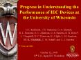Progress in Understanding the Performance of IEC Devices at the University of Wisconsin PowerPoint PPT Presentation