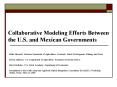 Collaborative Modeling Efforts Between the U.S. and Mexican Governments PowerPoint PPT Presentation