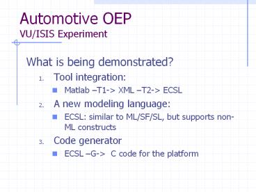 Automotive OEP VU/ISIS Experiment