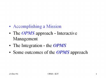 Accomplishing a Mission