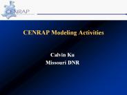 CENRAP Modeling Activities