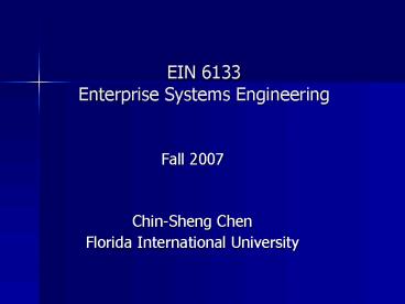 EIN 6133 Enterprise Systems Engineering