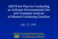 ARB Work Plan for Conducting an Airborne Environmental Fate and Transport Analysis of EthanolContain PowerPoint PPT Presentation