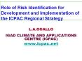 Role of Risk Identification for Development and Implementation of the ICPAC Regional Strategy PowerPoint PPT Presentation