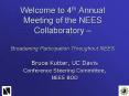 Welcome to 4th Annual Meeting of the NEES Collaboratory Broadening Participation Throughout NEES PowerPoint PPT Presentation