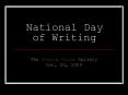 National Day of Writing PowerPoint PPT Presentation