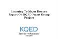 Listening To Major Donors: Report On KQED Focus Group Project Executive Summary July 2005 PowerPoint PPT Presentation