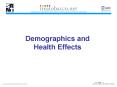 Demographics and Health Effects PowerPoint PPT Presentation