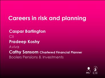 Careers in risk and planning
