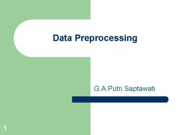 PPT – Data Preprocessing PowerPoint presentation | free to view - id ...