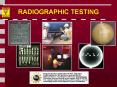 RADIOGRAPHIC TESTING PowerPoint PPT Presentation