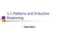 1'1 Patterns and Inductive Reasoning PowerPoint PPT Presentation