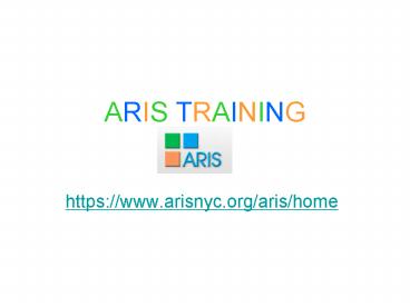 ARIS TRAINING