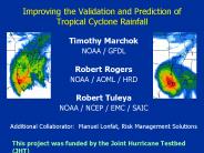 Improving the Validation and Prediction of Tropical Cyclone Rainfall