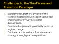 Challenges to the Third Wave and Transition Paradigm PowerPoint PPT Presentation