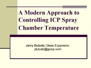 A Modern Approach to Controlling ICP Spray Chamber Temperature