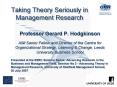 Taking Theory Seriously in Management Research PowerPoint PPT Presentation