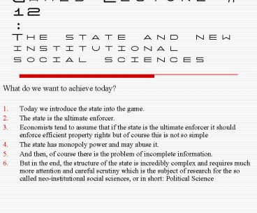 Politics and the Theory of Games Lecture