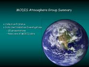 MODIS Atmosphere Group Summary