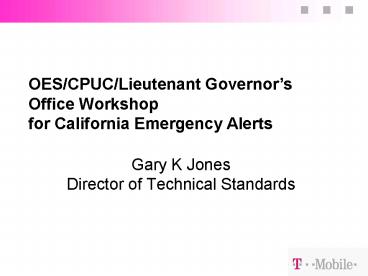 Gary K Jones Director of Technical Standards