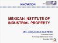 MEXICAN%20INSTITUTE%20OF%20INDUSTRIAL%20PROPERTY PowerPoint PPT Presentation
