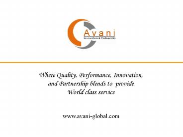 Where Quality, Performance, Innovation,