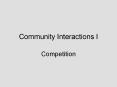 Community Interactions I PowerPoint PPT Presentation