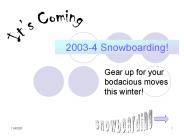 2003-4 Snowboarding!