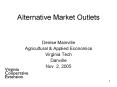 Alternative Market Outlets PowerPoint PPT Presentation