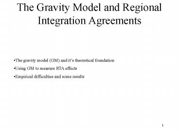 The Gravity Model and Regional Integration Agreements