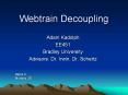 Webtrain Decoupling PowerPoint PPT Presentation