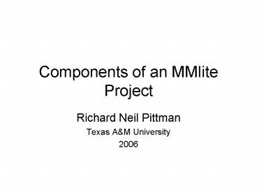 Components of an MMlite Project